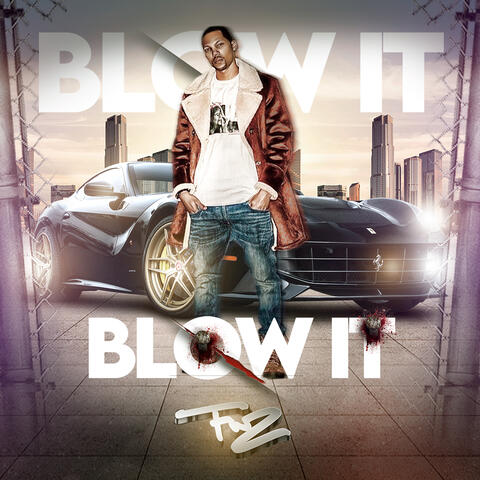 Blow It