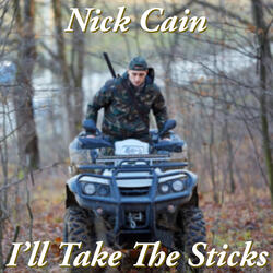 I’ll Take the Sticks