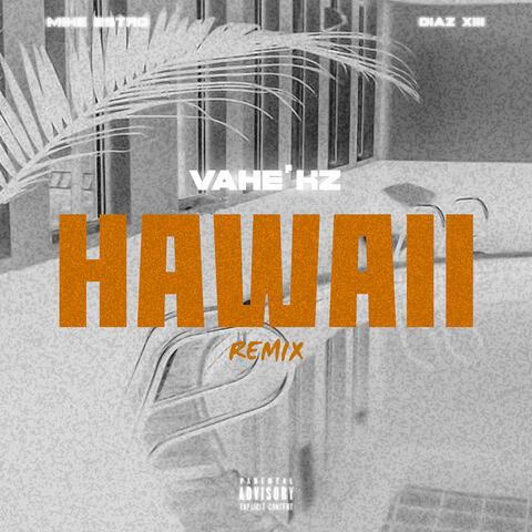 Hawaii (Remix)