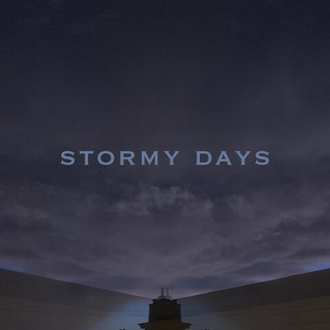 Stormy Days
