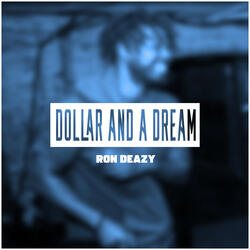 Dollar and a Dream