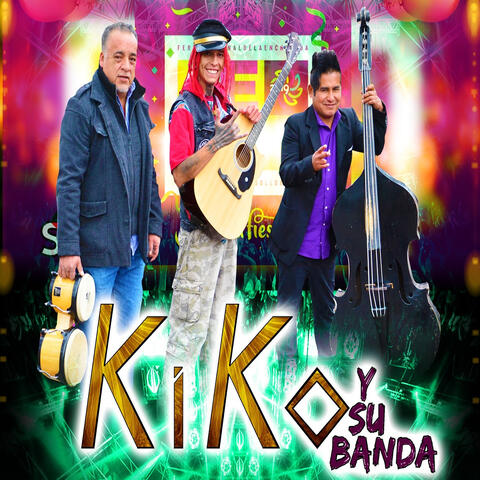 Kiko y Su Banda