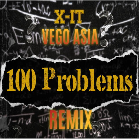 100 Problems (Remix)