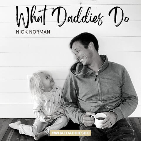 What Daddies Do