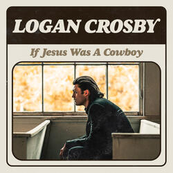 If Jesus Was a Cowboy
