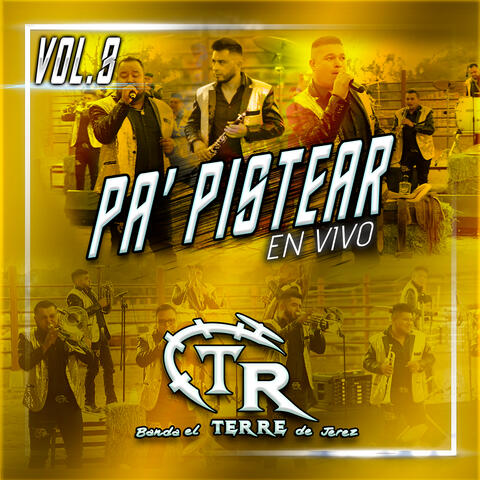 Pa' pistear, Vol.3 (En Vivo)