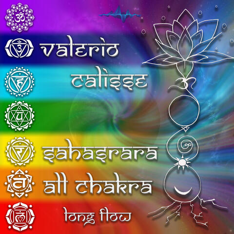 Sahasrara All Chakra Long Flow