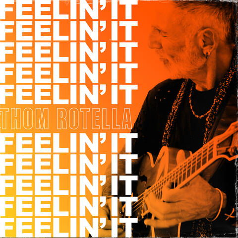 Feelin' It