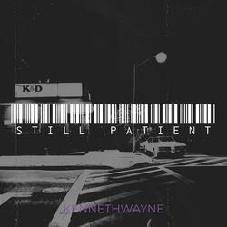 Still Patient