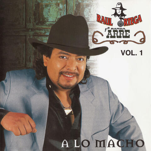 A Lo Macho, Vol.1