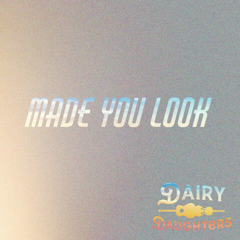 Made You Look
