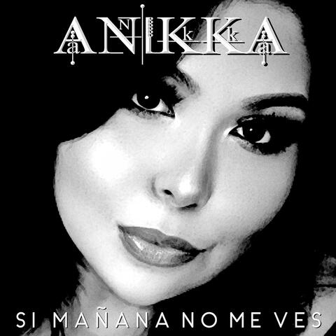 Si Manana No Me Ves