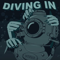 Diving In