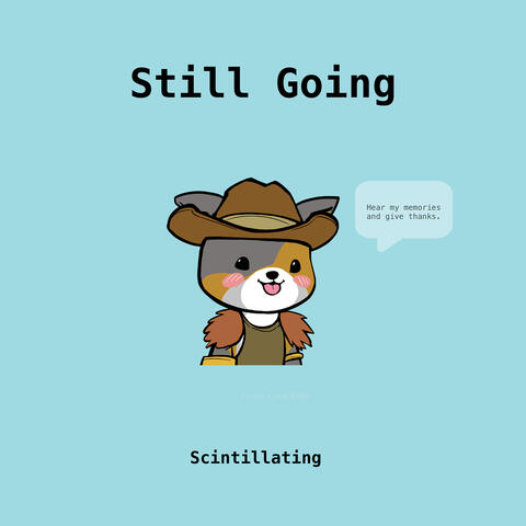 Still Going