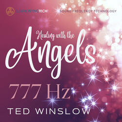 Healing with the Angels 777hz SoundSyncTech Sound Frequency Technology
