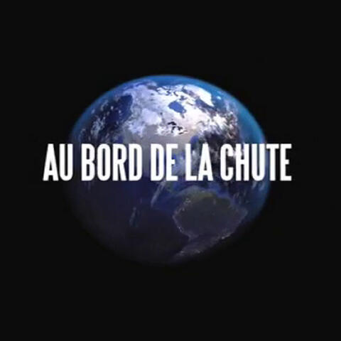 Au bord de la chute