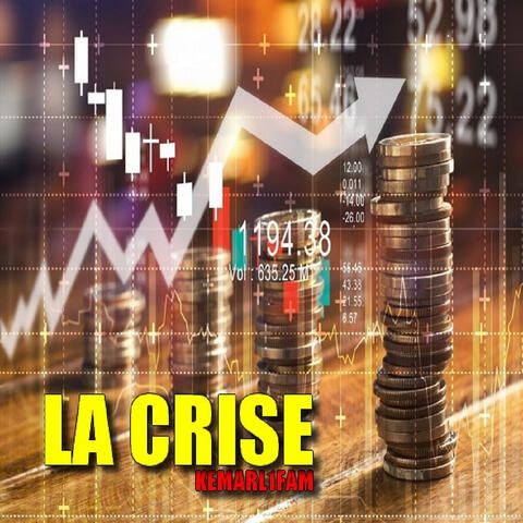 La crise