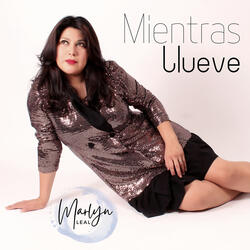 Mientras Llueve