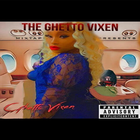 The Ghetto Vixen