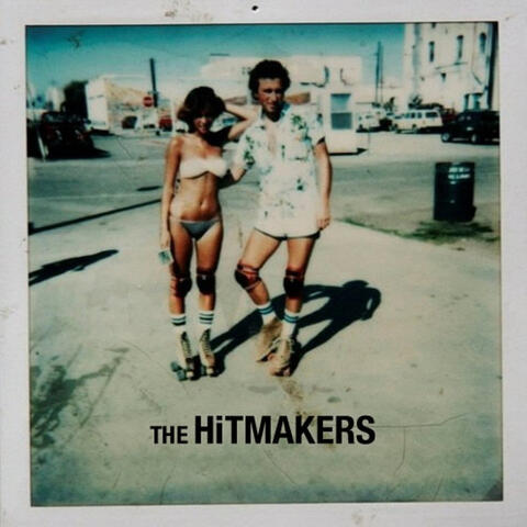 The Greatest Hits of the Hitmakers