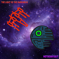 The Light V.S the Darkness