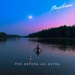 Per Aspera Ad Astra