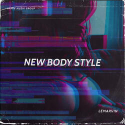 New Body Style