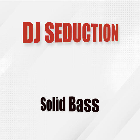 Solid Bass