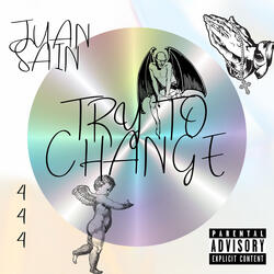 Try to Change