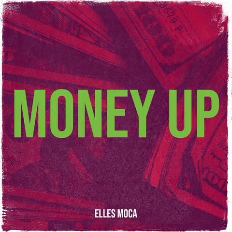 Money Up