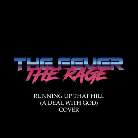 Running up That Hill (A Deal with God) [Cover]