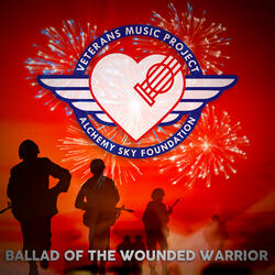 Ballad of the Wounded Warrior