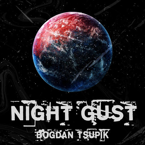 Night Gust