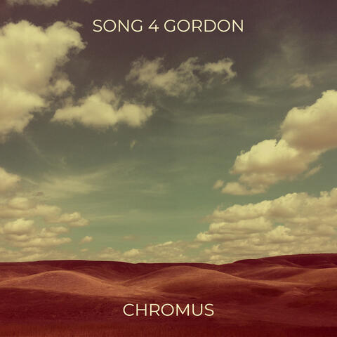 Song 4 Gordon