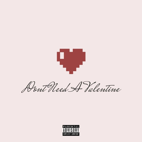 Don't Need a Valentine