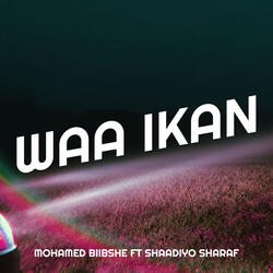 Waa I Kan