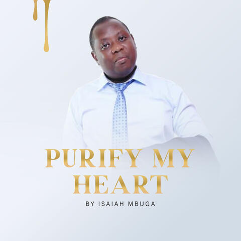 Purify My Heart