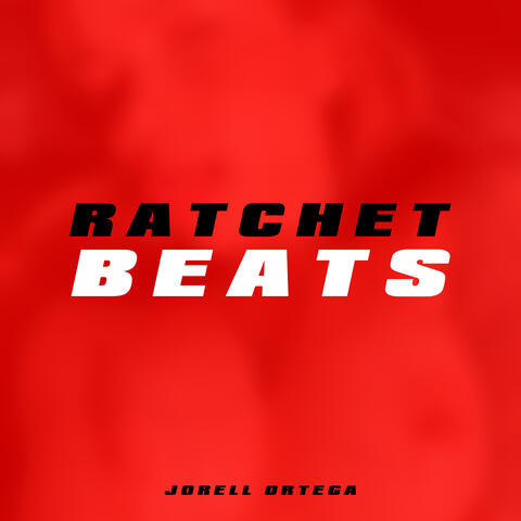 Ratchet Beats