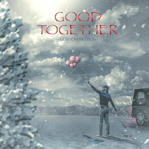 Good Together