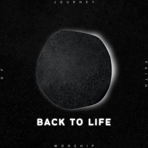 Back to Life