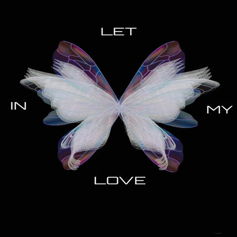 Let My Love In