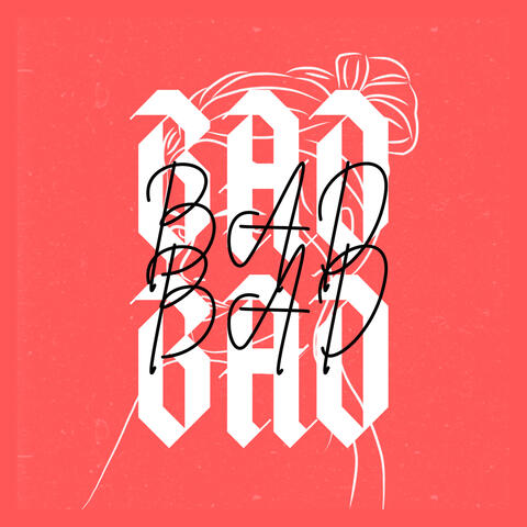 Bad