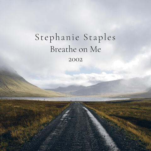 Breathe on Me (2002)