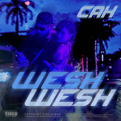 Wesh Wesh