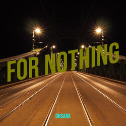 For Nothing