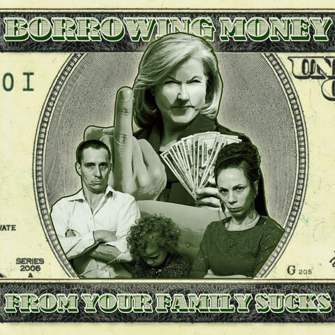 Borrowing Money from Your Family Sucks