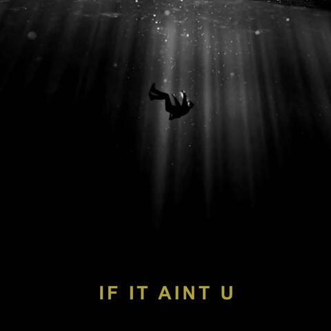 If It Aint U