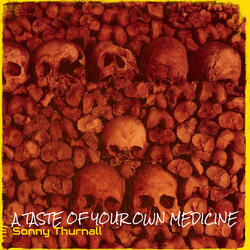 A Taste of Your Own Medicine