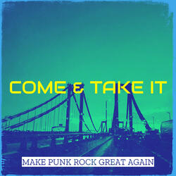 Come & Take It!!
