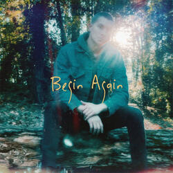 Begin Again